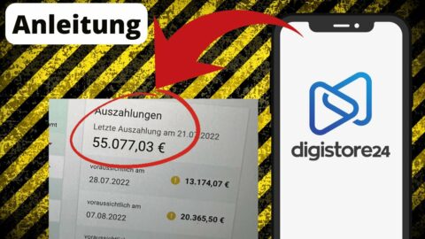 DIGISTORE24 - Affiliate Anleitung für Anfänger 2022 💰💸  300€ PRO TAG!